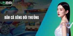 Bắn cà xèng đổi thưởng