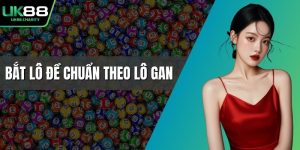 Bắt lô đề chuẩn theo lô gan