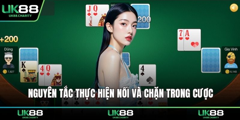 Nguyên tắc thực hiện nối và chặn trong cược
