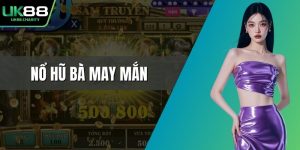 Nổ hũ Bà May Mắn