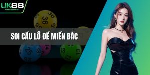 Soi cầu lô đề miền Bắc