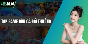 Top game bắn cá đổi thưởng
