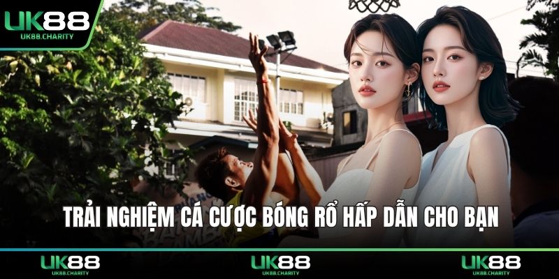 Trải nghiệm cá cược bóng rổ hấp dẫn cho bạn 
